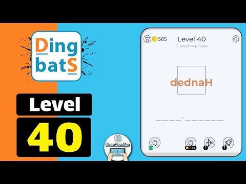 Video guide by BrainGameTips: Dingbats! Level 40 #dingbats
