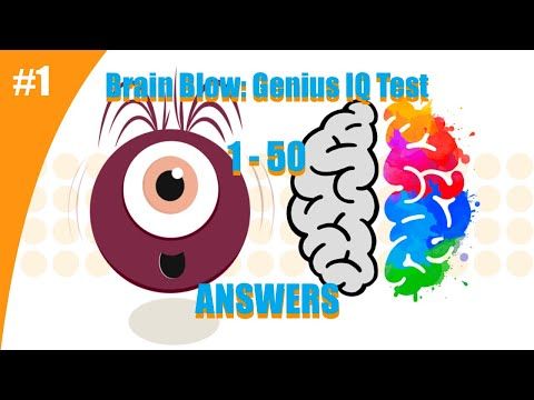 Video guide by H. Gameplay. CH.: Brain Blow: Genius IQ Test Level 1-50 #brainblowgenius