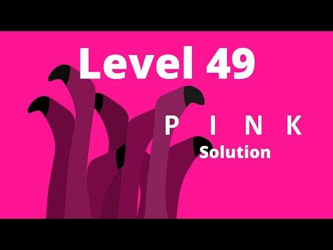 Video guide by Gamer Player: Pink (game) Level 49 #pinkgame