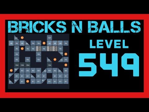 Video guide by Bricks N Balls: Bricks n Balls Level 549 #bricksnballs
