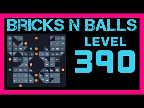 Video guide by Bricks N Balls: Bricks n Balls Level 390 #bricksnballs