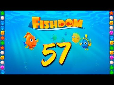 Video guide by GoldCatGame: Fishdom: Deep Dive Level 57 #fishdomdeepdive