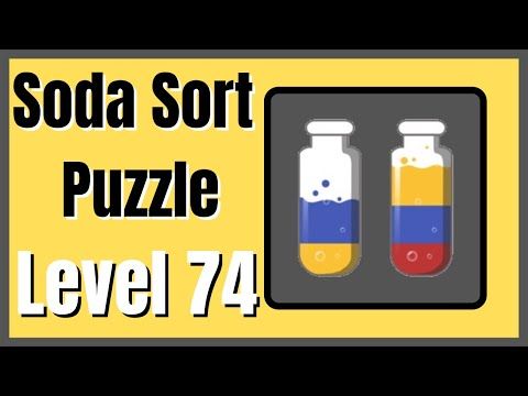 Video guide by HelpingHand: Soda Sort Puzzle Level 74 #sodasortpuzzle