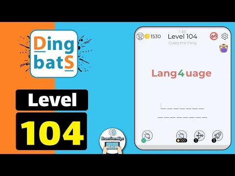 Video guide by BrainGameTips: Dingbats! Level 104 #dingbats
