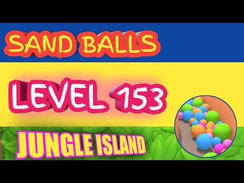 Video guide by LOOKUP GAMING: Sand Balls Level 153 #sandballs