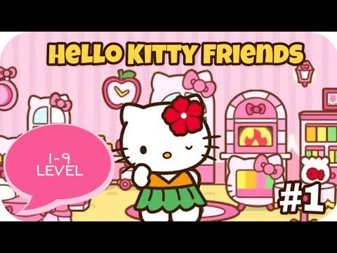 Video guide by Muge Game: Hello Kitty Friends Level 1-9 #hellokittyfriends