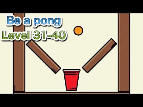 Video guide by yo yoshi: Be a pong Level 31-40 #beapong