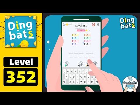 Video guide by BrainGameTips: Dingbats! Level 352 #dingbats