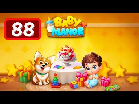 Video guide by Levelgaming: Baby Manor Level 88 #babymanor