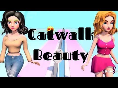 Video guide by Ara Trendy Games: Catwalk Beauty Level 1 #catwalkbeauty