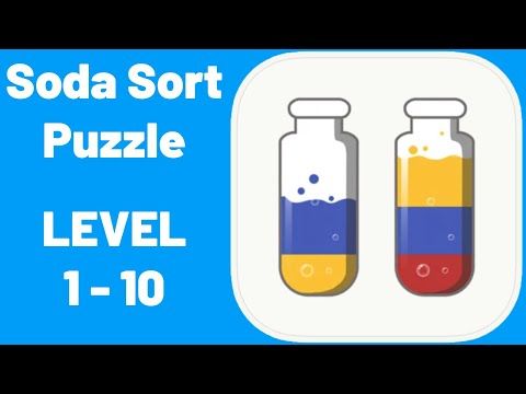 Video guide by ZCN Games: Soda Sort Puzzle Level 1-10 #sodasortpuzzle