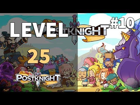 Video guide by I am Belph - Just Games: Postknight Level 25 #postknight