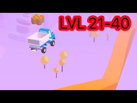 Video guide by Banion: Drive Hills Level 21-40 #drivehills