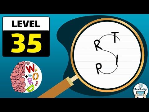 Video guide by BrainGameTips: Brain Test: Tricky Words Level 35 #braintesttricky