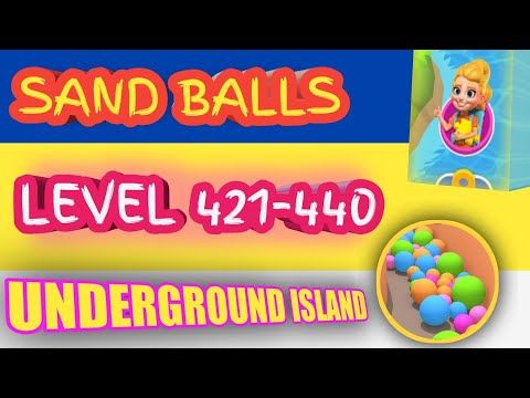 Video guide by LOOKUP GAMING: Sand Balls Level 421 #sandballs