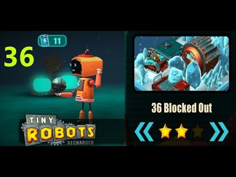 Video guide by Angel Game: Tiny Robots Recharged Level 36 #tinyrobotsrecharged