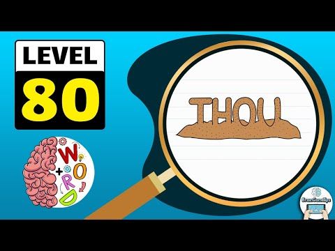 Video guide by BrainGameTips: Brain Test: Tricky Words Level 80 #braintesttricky