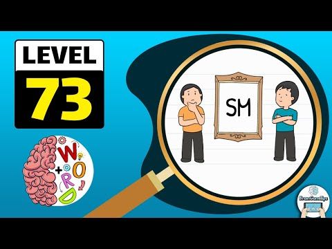 Video guide by BrainGameTips: Brain Test: Tricky Words Level 73 #braintesttricky