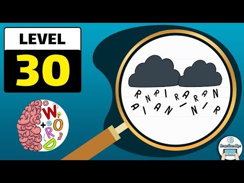 Video guide by BrainGameTips: Brain Test: Tricky Words Level 30 #braintesttricky