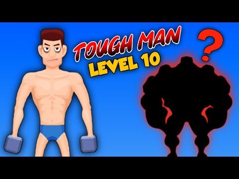Video guide by Devriz: Tough Man Level 10 #toughman