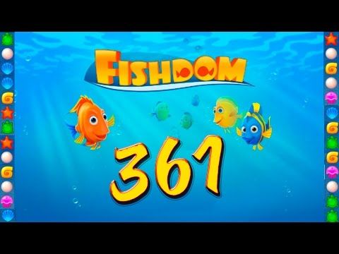 Video guide by GoldCatGame: Fishdom: Deep Dive Level 361 #fishdomdeepdive
