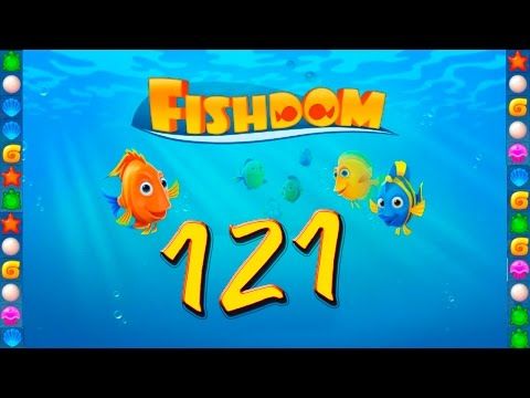 Video guide by GoldCatGame: Fishdom: Deep Dive Level 121 #fishdomdeepdive