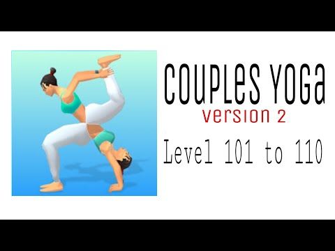 Video guide by D Lady Gamer: Couples Yoga Level 101 #couplesyoga