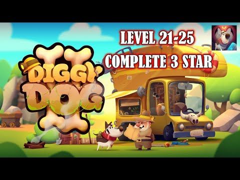 Video guide by BaDaLa GaminG: My Diggy Dog 2 Level 21-25 #mydiggydog