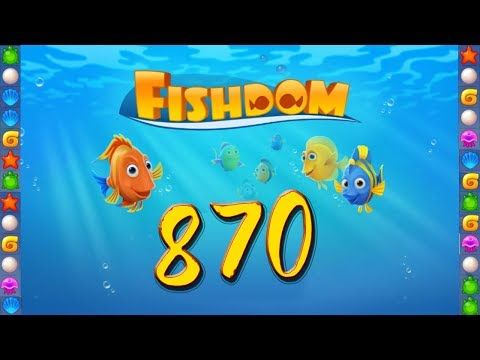 Video guide by GoldCatGame: Fishdom: Deep Dive Level 870 #fishdomdeepdive