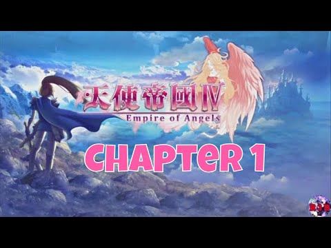 Video guide by R3D Gaming: Empire of Angels IV Chapter 1 #empireofangels