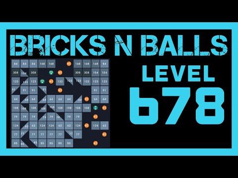 Video guide by Bricks N Balls: Bricks n Balls Level 678 #bricksnballs