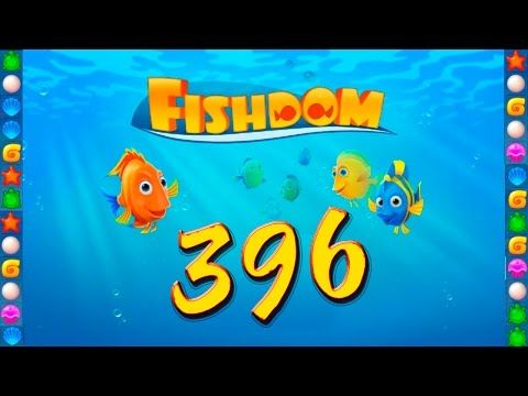 Video guide by GoldCatGame: Fishdom: Deep Dive Level 396 #fishdomdeepdive