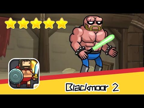 Video guide by 2pFreeGames: Blackmoor 2 Level 10 #blackmoor2