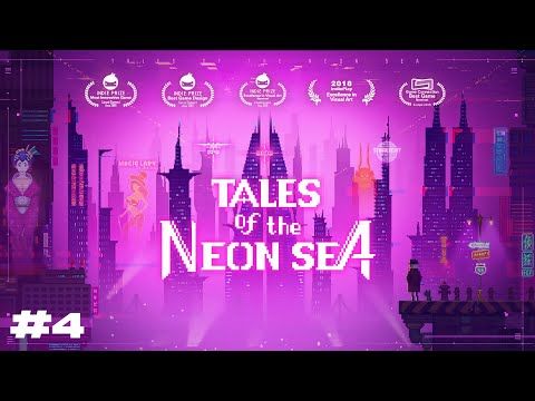 Video guide by Num Eins: Tales of the Neon Sea Chapter 1.4 #talesofthe