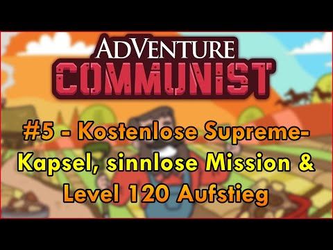 Video guide by Der Michi: AdVenture Communist Level 120 #adventurecommunist