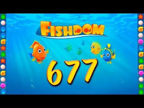 Video guide by GoldCatGame: Fishdom: Deep Dive Level 677 #fishdomdeepdive