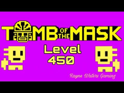 Video guide by Rayne Waters Gaming: Tomb of the Mask Level 450 #tombofthe