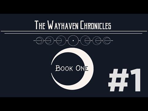 Video guide by Calamity x7: Wayhaven Chronicles: Book One Level 1 #wayhavenchroniclesbook