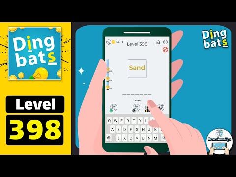 Video guide by BrainGameTips: Dingbats! Level 398 #dingbats