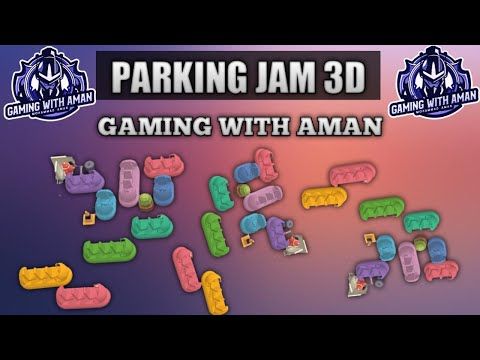 Video guide by GAMING WITH AMAN: Parking Jam 3D Level 13 #parkingjam3d