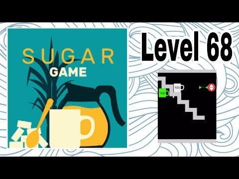 Video guide by D Lady Gamer: Sugar (game) Level 68 #sugargame
