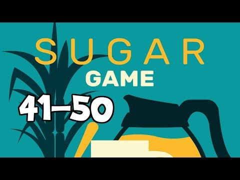 Video guide by TheGameAnswers: Sugar (game) Level 41-50 #sugargame