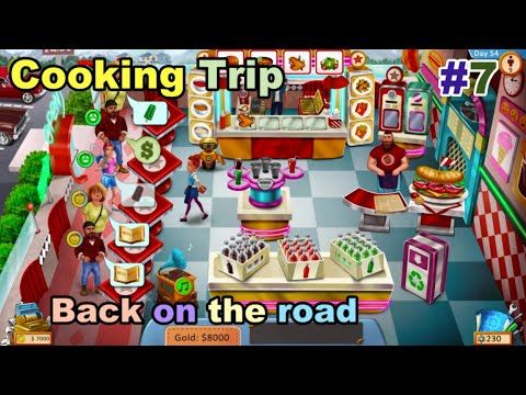 Video guide by 三識貓 ESP cat: Cooking trip: Back on the road Level 47 #cookingtripback