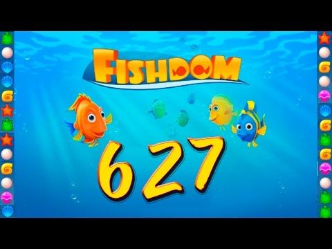 Video guide by GoldCatGame: Fishdom: Deep Dive Level 627 #fishdomdeepdive