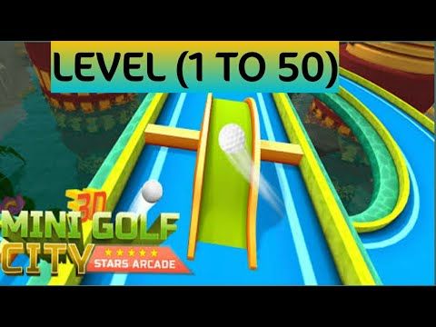 Video guide by Alifss Creation: Mini Golf 3D Level 1-50 #minigolf3d