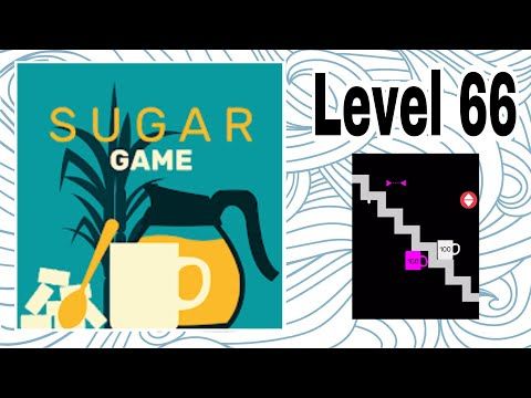 Video guide by D Lady Gamer: Sugar (game) Level 66 #sugargame