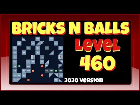 Video guide by Bricks N Balls: Bricks n Balls Level 460 #bricksnballs