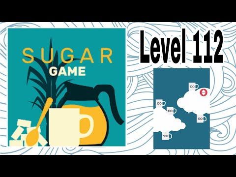 Video guide by D Lady Gamer: Sugar (game) Level 112 #sugargame