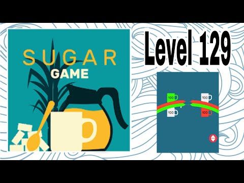 Video guide by D Lady Gamer: Sugar (game) Level 129 #sugargame