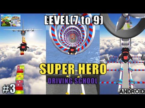 Video guide by Kumar Ksk Kishan Gaming: Super Hero Driving School Level 7 #superherodriving